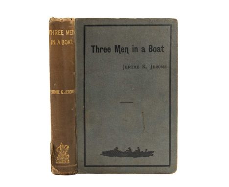 JEROME (JEROME. K.), Three Men in a Boat. FIRST EDITION, clothbound, gilt lettering on spine, 8voL, J.W Arrow Smith, Bristol,