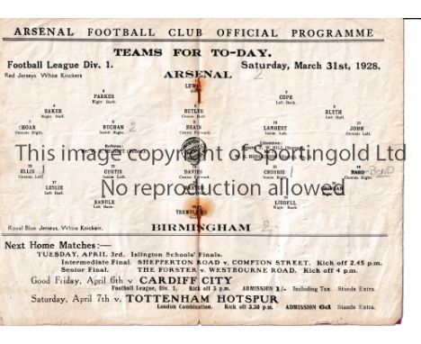 ARSENAL      Programme for the home League match v Birmingham 31/3/1928, rusty staples, slightly worn and slightly stained in