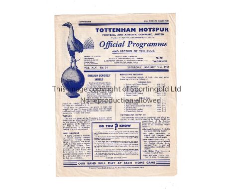 NEUTRAL AT TOTTENHAM HOTSPUR 1953     Programme for Tottenham Schools v Bristol Schools 31/1/1953, scores entered and very sl