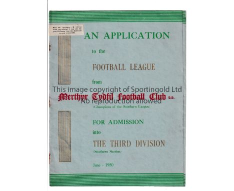 MERTHYR TYDFIL APPLICATION TO THE FOOTBALL LEAGUE 1950   An original application by Merthyr to join the football league follo