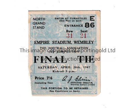 1947 FA CUP FINAL     Seat ticket for Charlton Athletic v Burnley. Very slight paper loss at both of the bottom corners and v