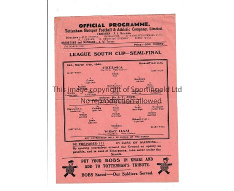 CHELSEA V WEST HAM UNITED AT TOTTENHAM 1945     Single sheet programme for the Football League South Cup Semi-Final at White 