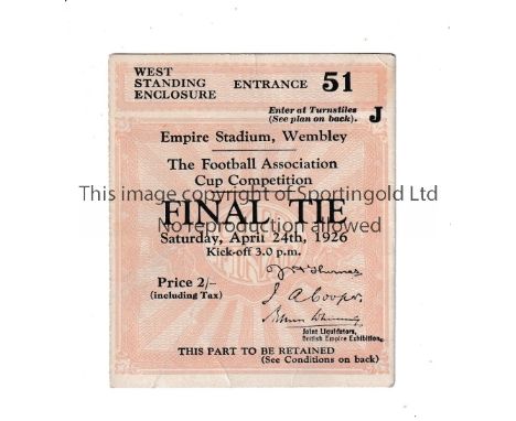 1926 FA CUP FINAL     Ticket for Bolton Wanderers v Manchester City.      Good