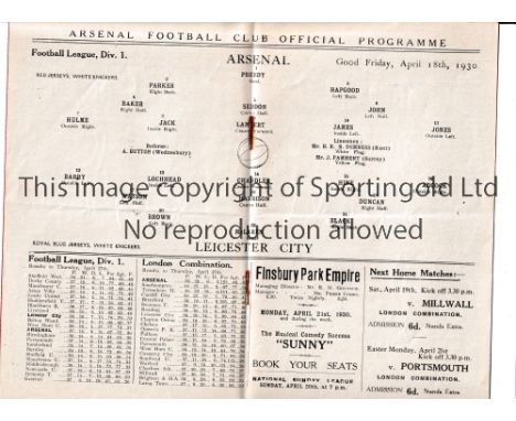 ARSENAL       Home programme for the League match v Leicester City 18/4/1930, slight horizontal crease.    Generally good
