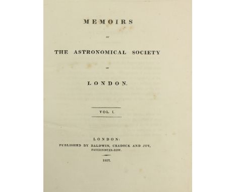 Astronomy:&nbsp;Memoirs of The Astronomical Society of London, Volume I, only, 4to London (Baldwin, Cradock &amp; Joy) 1822.&