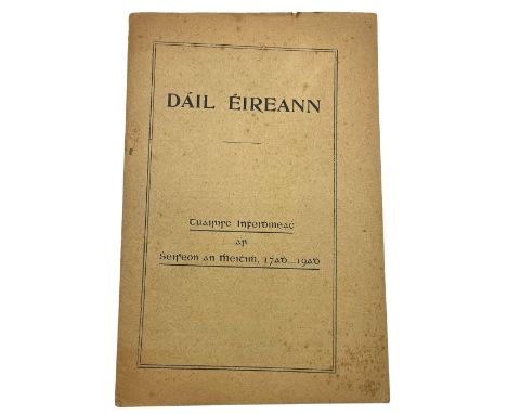 Proceedings of The First Dail Eireann: Dail Eireann. Tuairisc Infhedidh meach ar Sheiseon an Mheithimh, 17adh - 19adh (Sessio