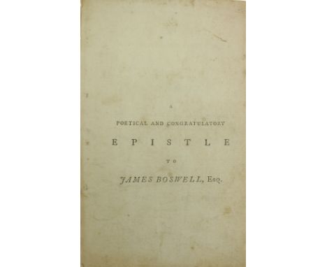 [Walcot (John)]&nbsp;A Poetical and Congratulatory Epistle to James Boswell Esq., On his Journal of a Tour to the Hebrides wi