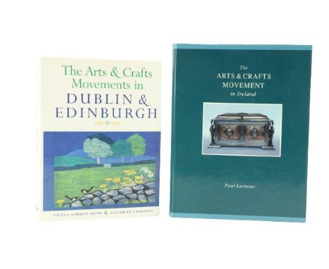 Larmour (Paul)&nbsp;The Arts and Crafts Movement in Ireland, sm. folio Belfast 1992;&nbsp;Bowe (Nicola Gordon) &amp; Cumming 