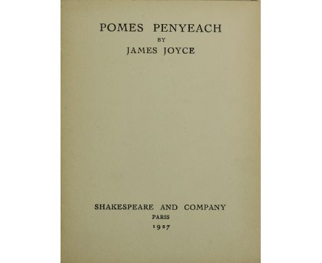 Joyce (James)&nbsp;Pomes Penyeach,&nbsp;24mo, Paris (Shakespeare and Company) 1927,&nbsp;First Edn., errata slip at back comi
