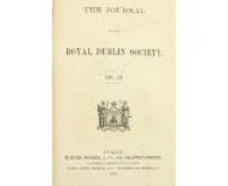 R.D.S.:&nbsp;The Journal of the Royal Dublin Society, Vols. V + VI. Together 2 vols. roy 8vo Dublin 1870-1875&nbsp;&nbsp;Firs