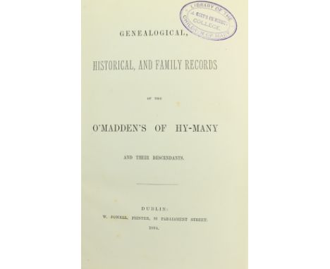 Inscribed Presentation Copy  Genealogy: Madden (Thos. More)&nbsp;Genealogical Historical and Family Records of the O'Madden's