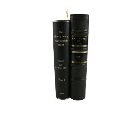 Hill (Rev. George)&nbsp;The Montgomery Manuscripts: (1603-1706) Compiled from Family Papers, Vol. I 4to Belfast 1869. Red &am