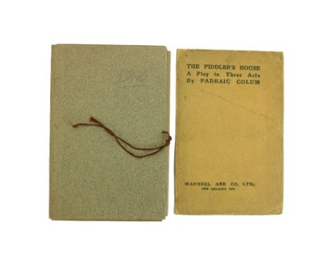 Inscribed by Signatory of the 1916 Proclamation [Mac Donagh (Thomas)] Colum (Padraic)&nbsp;The Fiddler's House, 8vo D. (Mauns