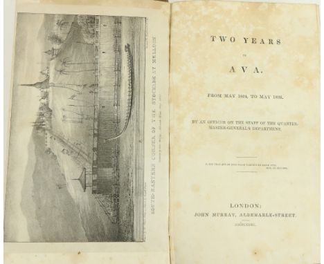 [Trant (Thos. Abercromly)]&nbsp;Two Years in Ava, From May 1824, to May 1826. By An Officer on the Staff of the Quarter - Mas