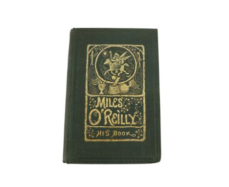 Co. Meath born Author American Civil War Political Satire  Americana: [Halpine (Chas. G.)]&nbsp;The Life and Adventures, Song