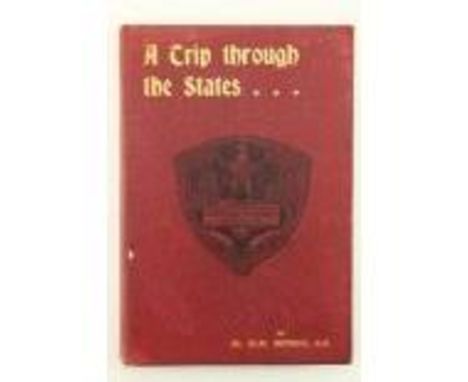 County Galway Author Americana:&nbsp; Bodkin (M. Mc D.)&nbsp;A Trip through the States and a Talk with the President, 8vo Dub