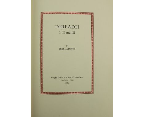 Signed Limited Edition of 200 Copies  MacDiarmid (Hugh)&nbsp;Direadh 1,2,3, 4to, Italy (Christopher Murray Grieve) 1974,&nbsp