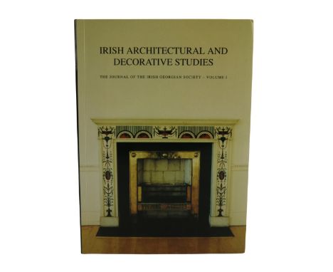 Irish Georgian Society:&nbsp;Irish Architectural and Decorative Studies, Vol. I - Vol. XX, together 20 vols. roy 8vo Dublin 1