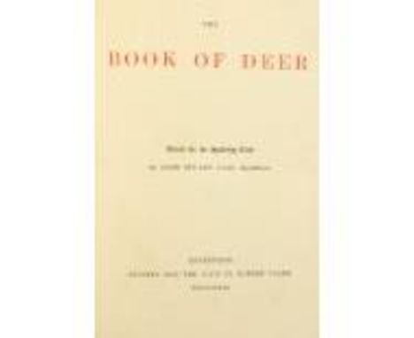 With Coloured Plates Spalding Club: Stuart (John)ed.&nbsp;The&nbsp;Book of Deer,&nbsp;lg. 4to Edin. (R. Clark) 1869.&nbsp;Fir