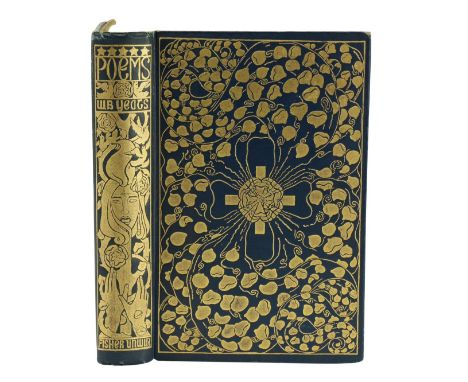 Yeats (W.B.)&nbsp;Poems, 8vo, L. (T. Fisher Unwin) 1904,&nbsp;First Edn., hf. title, portrait frontis, profusely gilt decor. 