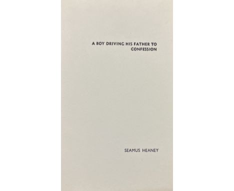 Heaney (Seamus)&nbsp;A Boy Driving His Father to Confession, Sceptre Press 1970, No. 73 of 150 copies,&nbsp;First Edn., orig.