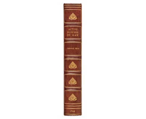 Reid (Thomas). Essays on the Active Powers of Man, 1st edition, Edinburgh: John Bell; London: G.G.J. &amp; J. Robinson, 1788,