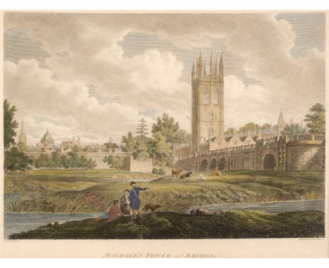 * Oxford. Basire (James), Magdalen Tower and Bridge, circa 1810, hand-coloured engraving after E. Dayes, 340 x 450 mm, mounte