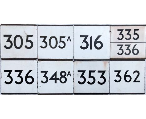 Selection (8) of London Transport bus stop enamel E-PLATES comprising routes 305, 305A, 316, 335/336, 336, 348A, 353 and 362.