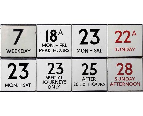 An interesting selection (8) of London Transport bus stop enamel E-PLATES comprising 7 Weekday, 18A Mon-Fri, Peak Hours, 22A 