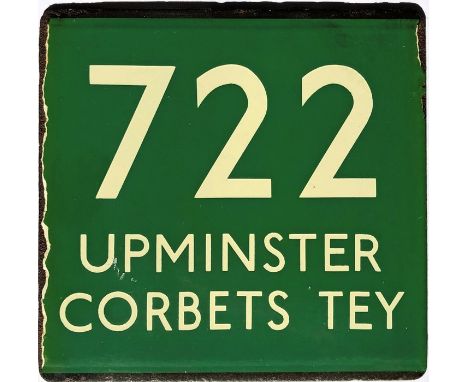 London Transport coach stop enamel E-PLATE for Green Line route 722 destinated Upminster, Corbets Tey. This route was an earl