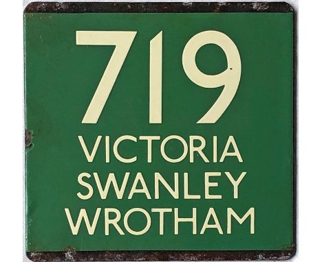 London Transport coach stop enamel E-PLATE for Green Line route 719 destinated Victoria, Swanley, Wrotham. These were recorde