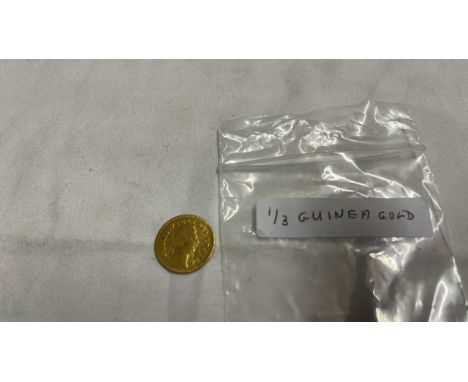  Sale Item:    1803 1/3 GUINEA   Vat Status:   No Vat   Buyers Premium:  This lot is subject to a Buyers Premium of 17.5% + V