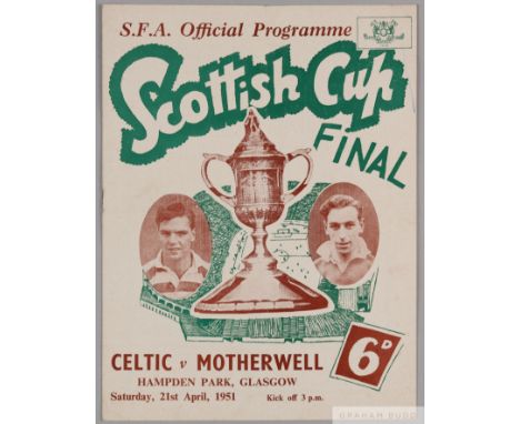 Scottish Cup Final, match programme, Celtic v. Motherwell, 21st April 1951

Sign of horizontal and vertical fold,&nbsp;light 
