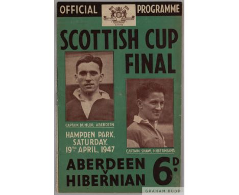 Scottish Cup Final match programme, Aberdeen v. Hibernian, 19th April 1947

Slight sign of fold, light creasing, otherwise go
