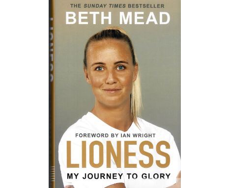 England Women Lionesses: Beth Mead signed Limited edition book “Lioness – My Journey to Greatness”,&nbsp;2022 Euro Champions,