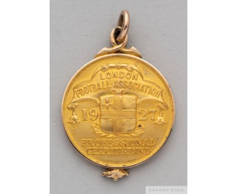 A 9ct gold London Football Association Professional Charity Fund medal, 1927, 
the obverse inscribed&nbsp;London Football Ass