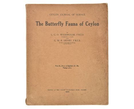 Woodhouse (Lionel George Ollyet, &amp; George Morrison Reid Henry). The Butterfly Fauna of Ceylon, 1st edition, Colombo: Ceyl