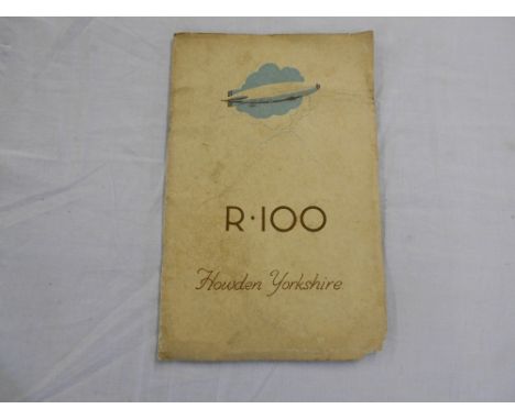 Airship R.100    Designed and Constructed by the   Airship Guarentee Company Ltd.   (1929), Howden,   Yorks. 8vo orig. printe