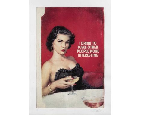 Connor Brothers (British Duo), ‘I Drink To Make Other People More Interesting', 2017, giclee print with varnish overlay on wo