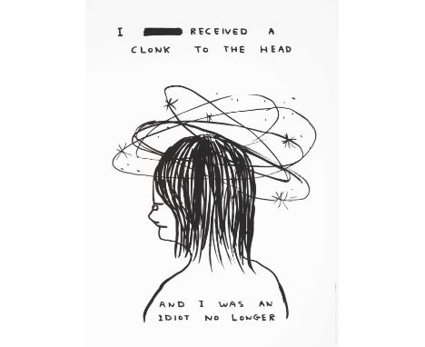 David Shrigley (British 1968-), 'I Received A Clonk On The Head', 2022, digital print on 200g Munken Lynx paper, from an un-n