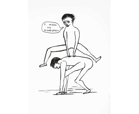 David Shrigley (British 1968-), 'I Mean No Disrespect', 2022, digital print on 200g Munken Lynx paper, from an un-numbered ed