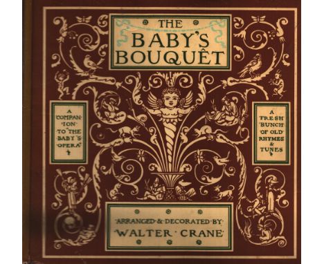 The Baby's Bouquet - by Walter Crane. Decorated by Edmund Evans. Published by George Routledge. A Piccola edition published 1