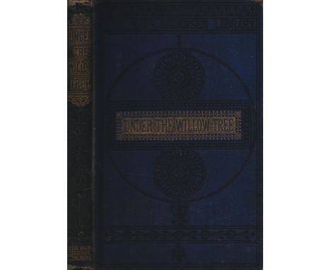 Under the Willow Tree and other stories, by Hans Christian Andersen. Translated by H. W. Dulcken. Contains many illustrations