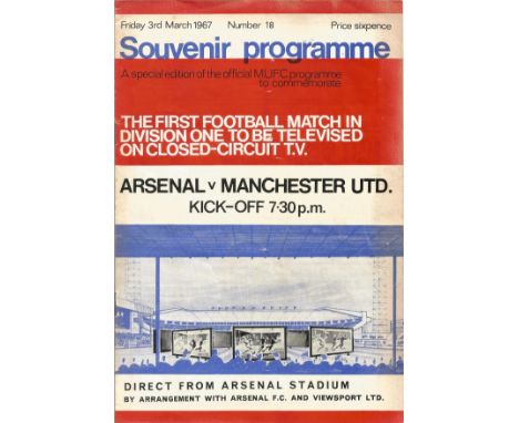 Arsenal FC Vs Manchester Utd FC Vintage Souvenir Football Programme From Friday 3rd March 1967 at Highbury. This match was th