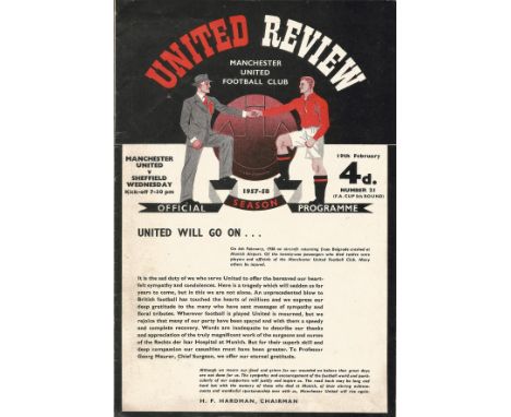 Manchester Utd Vs Sheffield Wed Vintage Football Programme from 19th Feb 1958 at Old Trafford- 13 Days after the Munich Air D