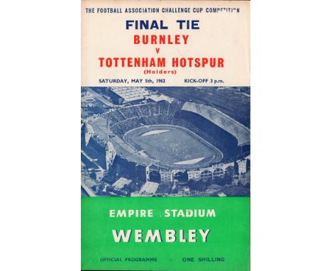 Football Burnley v Tottenham Hotspur FA Cup Final vintage programme Empire Stadium Wembley May 5th 1962. Good condition. All 