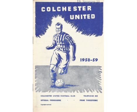 Football Colchester United v Swindon vintage programme Football League 1958-59 season. Good condition. All autographs come wi