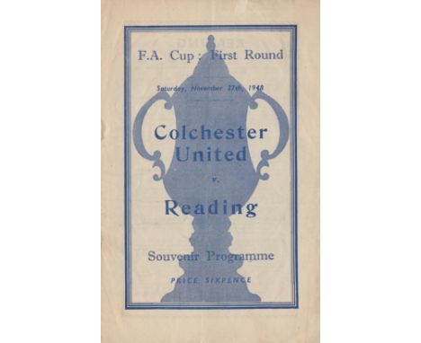 Football Colchester United v Reading FA Cup 1st Round vintage programme November 27th 1948. Good condition. All autographs co