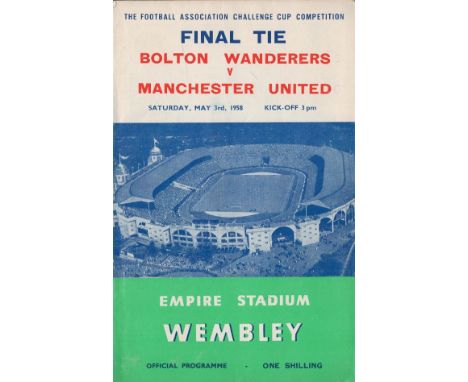 Football Bolton Wanderers v Manchester United FA Cup Final vintage programme Empire Stadium Wembley May 3rd 1958. Good condit