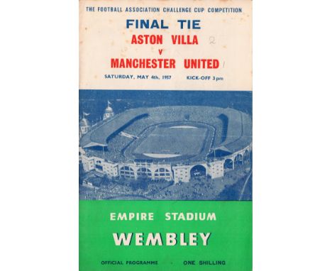 Football Aston Villa v Manchester United FA Cup Final vintage programme Empire Stadium Wembley May 4th 1957. Good condition. 